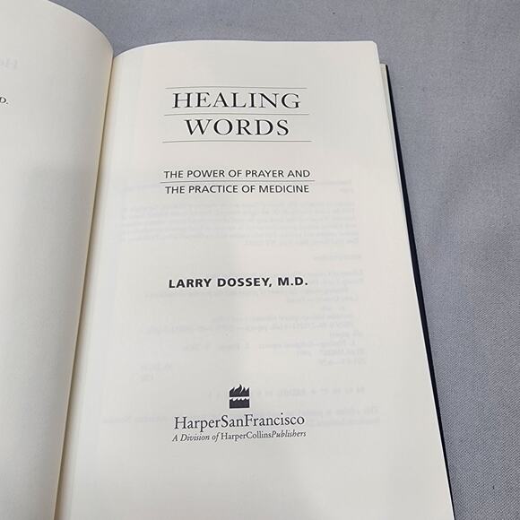 Healing Words The Power of Prayer and the Practice of Medicine by Larry Dossey - Picture 6 of 7